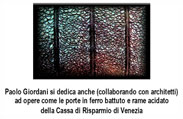 Paolo Giordani realizza opere in ferro battuto per la Cassa di Risparmio di Venezia